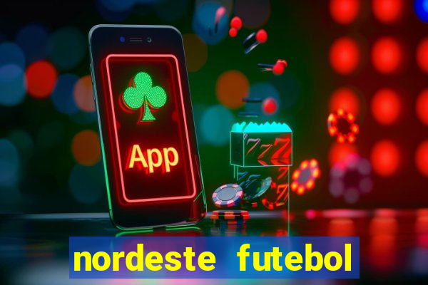 nordeste futebol vip no net